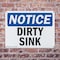 Signmission Dirty Sink, 14 in W x Rectangle, Plastic OS-2PACK-NS-P-1014-L-11037 - alternate 2